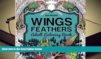 Download [PDF]  Wings and Feathers: Bird Wings, Magical Feathers and Beautiful Flowers, Relaxing