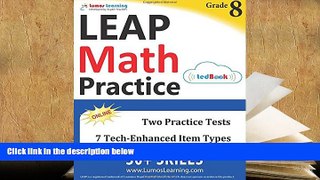 Epub  LEAP Test Prep: 8th Grade Math Practice Workbook and Full-length Online Assessments: LEAP