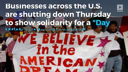 Businesses close for 'Day Without Immigrants' protests