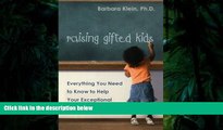 Audiobook  Raising Gifted Kids: Everything You Need to Know to Help Your Exceptional Child Thrive