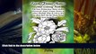 PDF  Learn Flower Names Adult Coloring Book Easy Level Pictures from Nature Gardens Harmonious