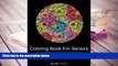 Read Online Coloring Book For Seniors: Nature Designs Vol 2 (Volume 12) For Ipad