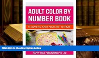 Read Online Adult Color By  Number Book: Flowers And Nature Theme For Ipad