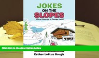 Audiobook  JOKES ON THE SLOPES - With a Colouring in Therapy twist! For Ipad