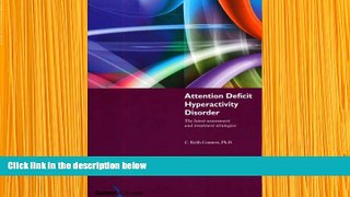 READ book Attention Deficit Hyperactivity Disorder: The Latest Assessment And Treatment Strategies