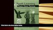 PDF Youth Learning On Their Own Terms: Creative Practices and Classroom Teaching (Critical Youth