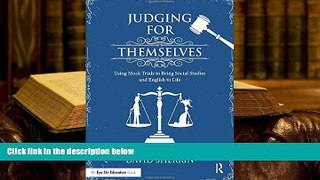 Download [PDF]  Judging for Themselves: Using Mock Trials to Bring Social Studies and English to
