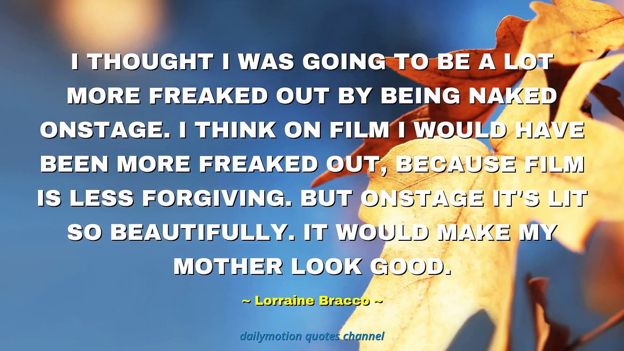 Lorraine Bracco Quotes