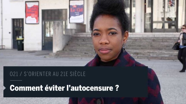 O21 : Comment éviter l'autocensure ?