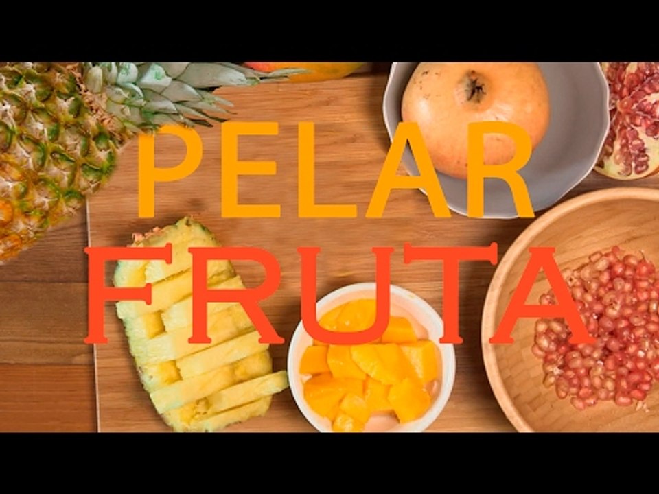 Cómo pelar frutas de forma fácil | Piña, naranj...