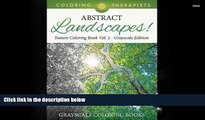 PDF  Abstract Landscapes! - Nature Coloring Book Vol. 2 Grayscale Edition | Grayscale Coloring