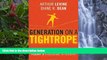 PDF  Generation on a Tightrope: A Portrait of Today s College Student For Ipad