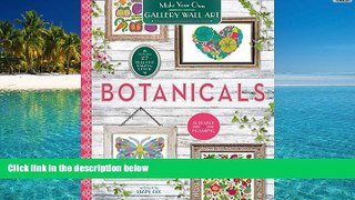 Audiobook  Botanicals: Color, Remove, Frame, Hang (Wall Art) Full Book