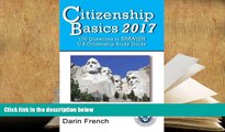 PDF [Free] Download  Citizenship Basics 2017: 100 Questions in Spanish - U.S. Citizenship Study