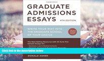 Download [PDF]  Graduate Admissions Essays, Fourth Edition: Write Your Way into the Graduate