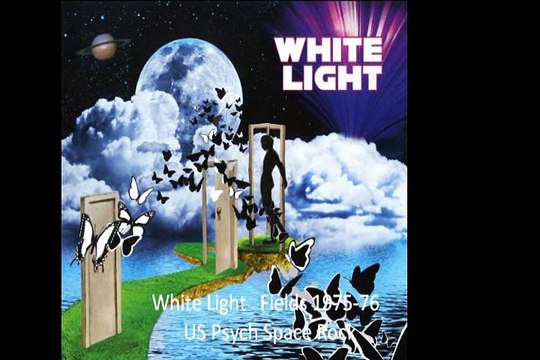 White Light Fields 1975-76 US Prog Space Rock