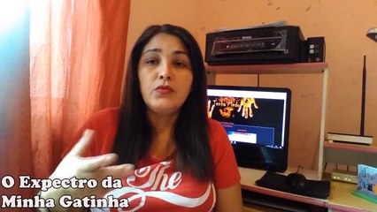 Vídeo#58     O Expectro da minha Gatinha