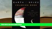 Audiobook  Earth and Space Coloring Book: Featuring Photographs from the Archives of NASA Pre Order