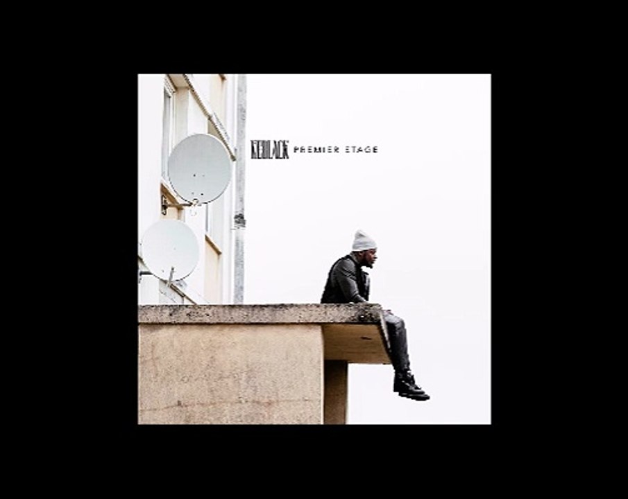 KeBlack - Premier étage (remix bonus track) - Premier Etage (Album)
