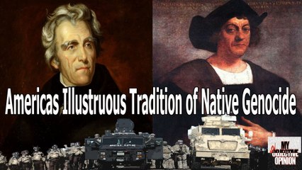 Americas Illustrious Tradition of Native Genocide #MNOO