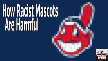 How Racist Mascots Are Harmful #MNOO