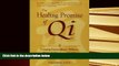 Kindle eBooks  The Healing Promise of Qi: Creating Extraordinary Wellness Through Qigong and Tai