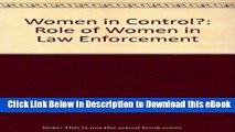 [Read Book] Women in Control?: The Role of Women in Law Enforcement Mobi