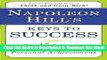 [Get] Napoleon Hill s Keys to Success: The 17 Principles of Personal Achievement Free New