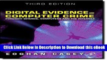 [Read Book] Digital Evidence and Computer Crime: Forensic Science, Computers and the Internet, 3rd