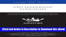 [Get] CEO Leadership Strategies: Leading CEOs on Driving Accountability, Managing Change, and