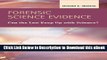 [Read Book] Forensic Science Evidence: Can the Law Keep Up With Science (Criminal Justice: Recent