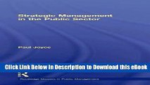 [Get] Strategic Management in the Public Sector (Routledge Masters in Public Management) Free New