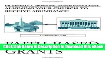 [Get] Faith-Based Grants: Aligning Your Church to Receive Abundance Popular New