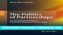 [Get] The Politics of Partnerships: A Critical Examination of Nonprofit-Business Partnerships