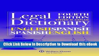 [Read Book] English/Spanish and Spanish/English Legal Dictionary (English and Spanish Edition)