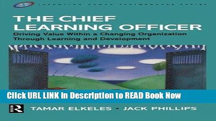 [Reads] The Chief Learning Officer (Improving Human Performance) Online Ebook