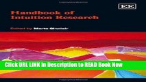 [Reads] Handbook of Intuition Research (Research Handbooks in Business and Management Series) Free