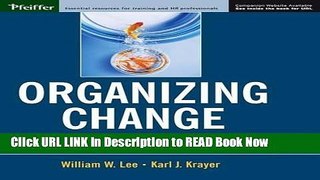 [Best] Organizing Change: An Inclusive, Systemic Approach to Maintain Productivity and Achieve