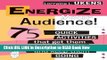 [Best] Energize Your Audience: 75 Quick Activities That Get them Started, and Keep Them Going