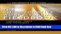 [Reads] The Collaborative Work Systems Fieldbook: Strategies, Tools, and Techniques Online Books
