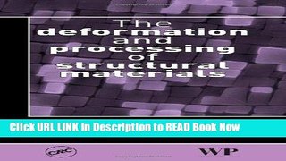 [Best] The Deformation and Processing of Structural Materials (Woodhead Publishing Series in Civil
