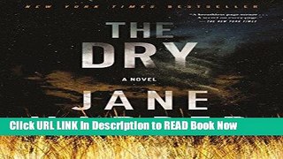 [Reads] The Dry: A Novel Free Books