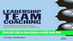 [Best] Leadership Team Coaching: Developing Collective Transformational Leadership Online Books