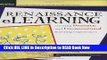 [Best] Renaissance eLearning: Creating Dramatic and Unconventional Learning Experiences Online Ebook