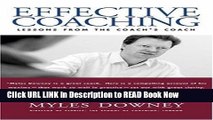[Best] Effective Coaching: Lessons from the Coach s Coach (Orion Business Power Toolkit) Online
