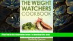 FREE [DOWNLOAD] The Weight Watchers Cookbook: Smart Points Guide with 50 Delicious Recipes for
