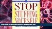 FREE [DOWNLOAD] Stop Stuffing Yourself: 7 Steps To Conquering Overeating (Weight Watchers) Weight