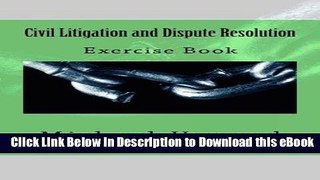 PDF Online Civil Litigation and Dispute Resolution: Legal English Exercise Book (Legal Study