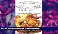 [PDF]  More from the Gluten-free Gourmet: Delicious Dining Without Wheat Bette Hagman Trial Ebook