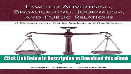 [Get] Law for Advertising, Broadcasting, Journalism, and Public Relations (Routledge Communication